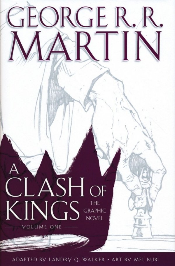GEORGE RR MARTIN A CLASH OF KINGS VOL 01 HC [9780440423249] **promocja TOMY**
