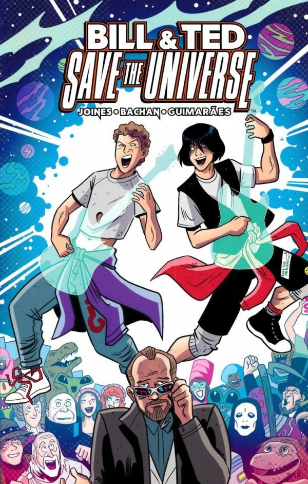 BILL AND TED SAVE THE UNIVERSE TP [9781684152957] **OFERTA SPECJALNA**
