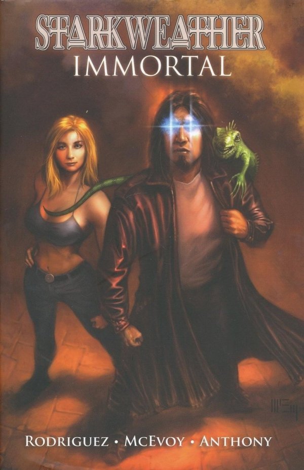 STARKWEATHER IMMORTAL HC [9781932386684]