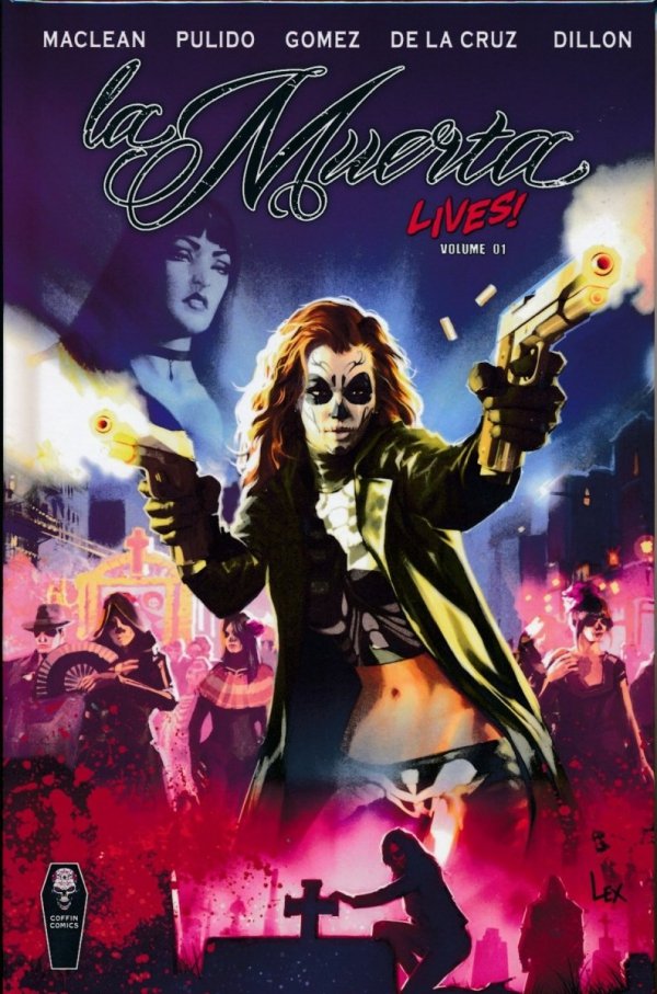 LA MUERTA LIVES VOL 01 HC [9781732282513] **promocja TOMY**