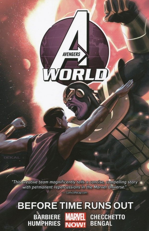 AVENGERS WORLD VOL 04 BEFORE TIME RUNS OUT TP [9780785192527] **PROMOCJA TOMY**