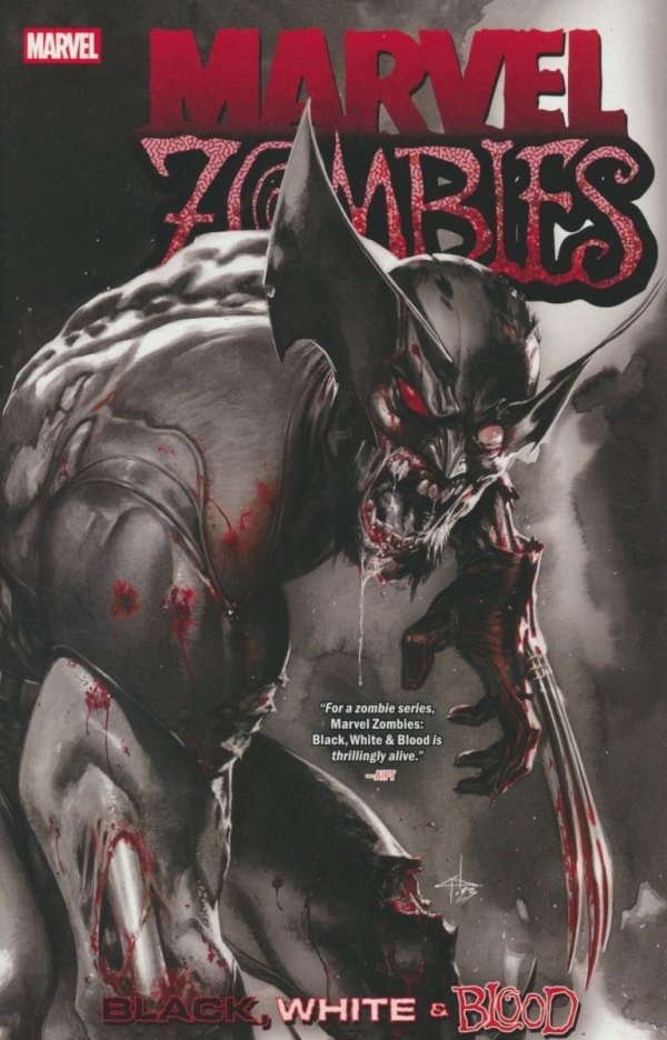 MARVEL ZOMBIES BLACK WHITE AND BLOOD TP [9781302957186]