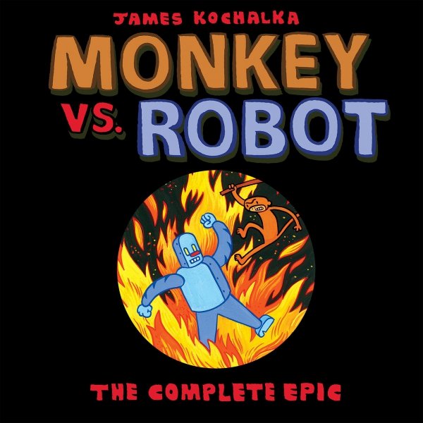 MONKEY VS ROBOT THE COMPLETE EPIC TP [9781603094689]