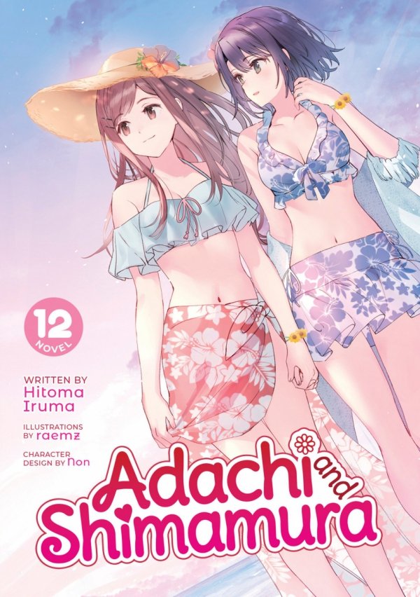 ADACHI AND SHIMAMURA LIGHT NOVEL VOL 12 TP [9798888431009]