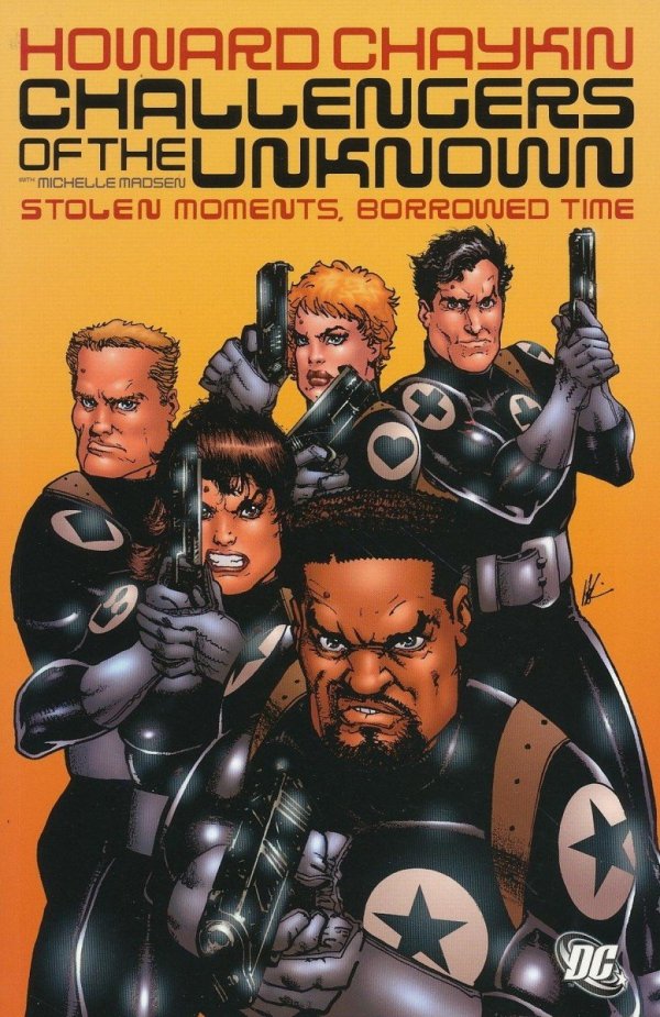 CHALLENGERS OF THE UNKNOWN STOLEN MOMENTS BORROWED TIME TP [9781401209414]