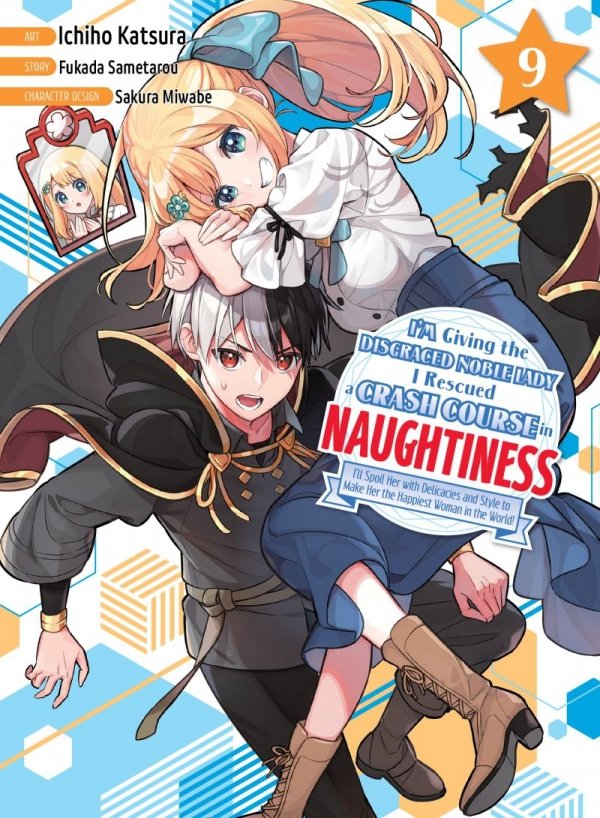 IM GIVING THE DISGRACED NOBLE LADY I RESCUED A CRASH COURSE IN NAUGHTINESS VOL 09 TP [9781647295011]