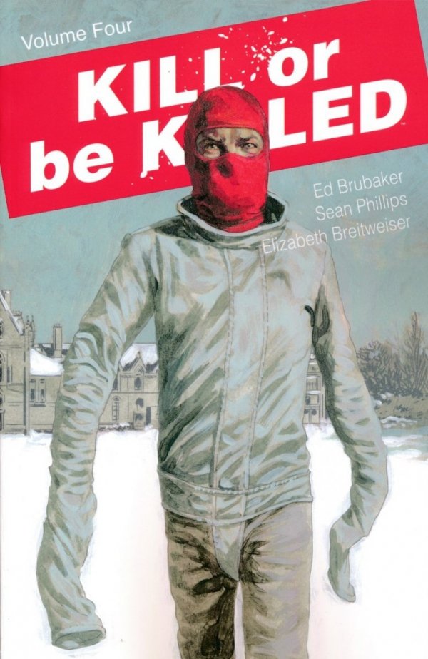 KILL OR BE KILLED VOL 04 TP [9781534306516]