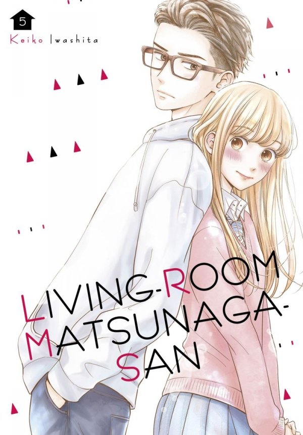 LIVING-ROOM MATSUNAGA-SAN VOL 05 TP [9781646510542]
