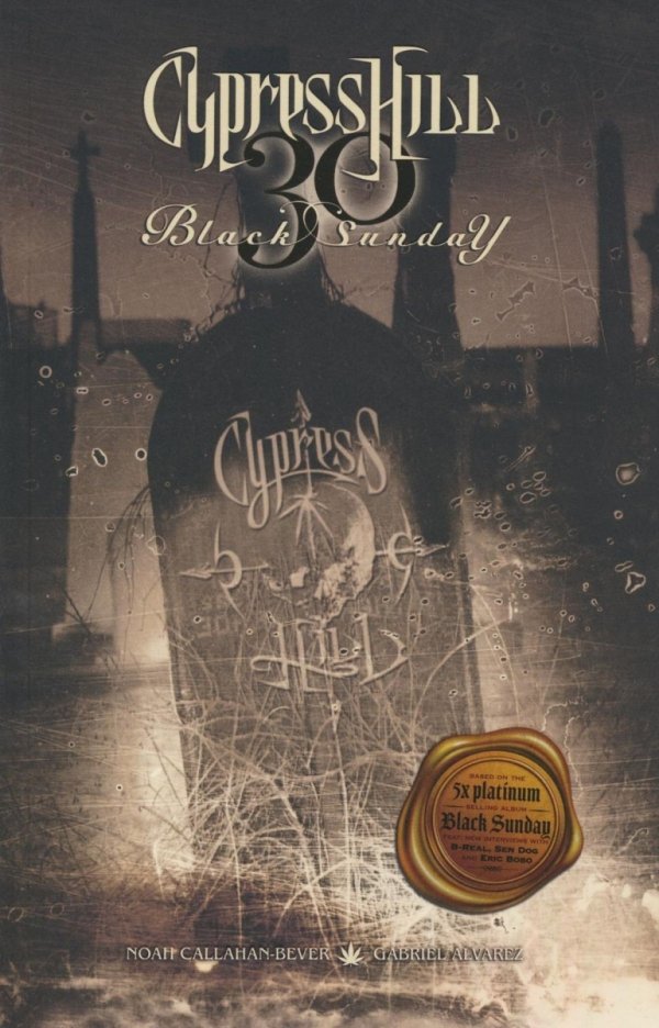 CYPRESS HILL BLACK SUNDAY 30 TP [9798886561494]