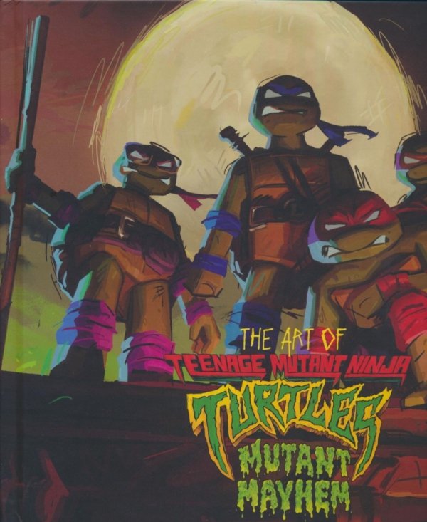 ART OF TEENAGE MUTANT NINJA TURTLES MUTANT MAYHEM HC [9798887240985] **promocja STOCK SALE**