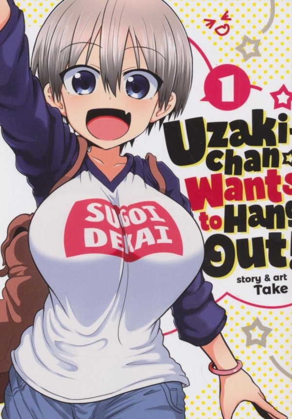UZAKI-CHAN WANTS TO HANG OUT VOL 01 TP [9781642753363]