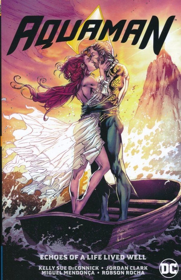 AQUAMAN VOL 04 ECHOES OF A LIFE LIVED WELL TP [9781779505880]