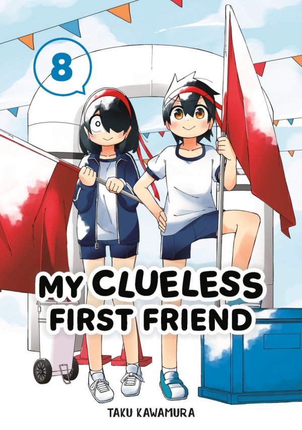 MY CLUELESS FIRST FRIEND VOL 08 TP [9781646093144]