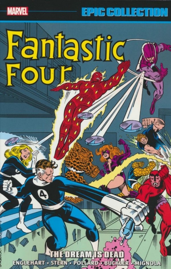 FANTASTIC FOUR EPIC COLLECTION THE DREAM IS DEAD TP [9781302951122]