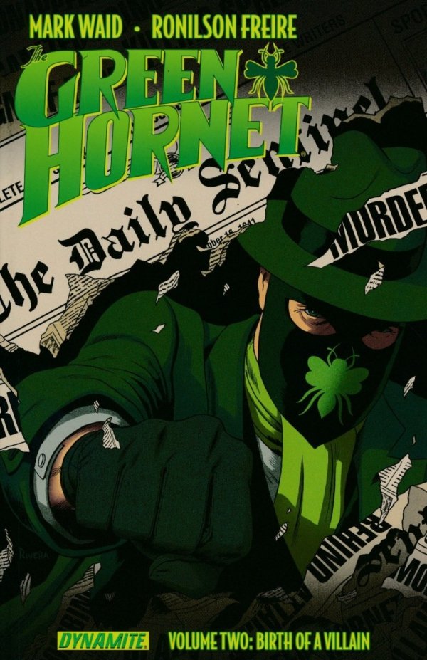 GREEN HORNET VOL 02 BIRTH OF A VILLAIN TP [9781606904985]
