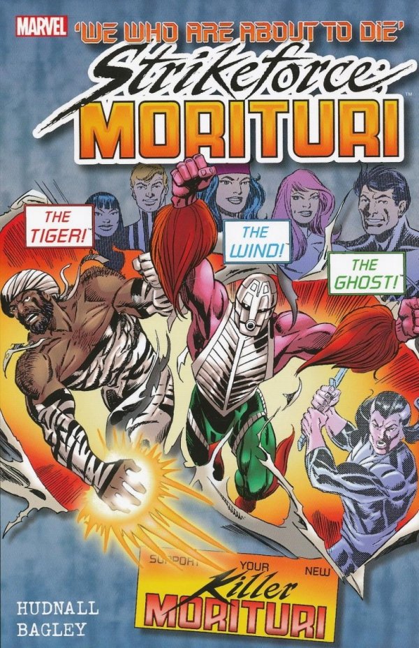 STRIKEFORCE MORITURI VOL 03 TP [9780785164746]
