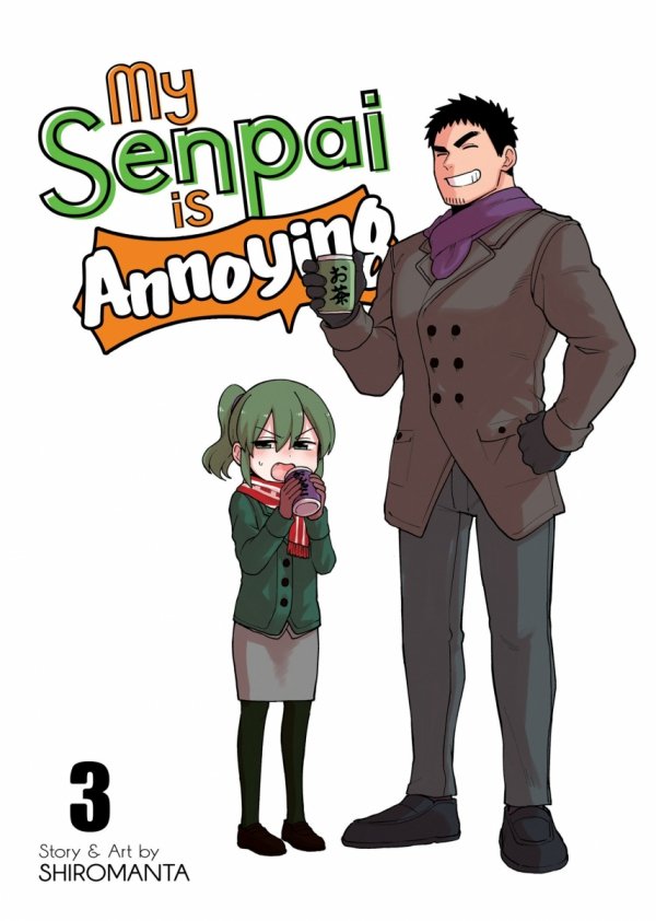 MY SENPAI IS ANNOYING VOL 03 TP [9781645057772]
