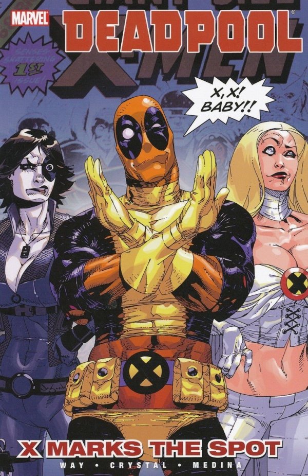 DEADPOOL VOL 03 X MARKS THE SPOT TP [9780785140405] **PROMOCJA TOMY**