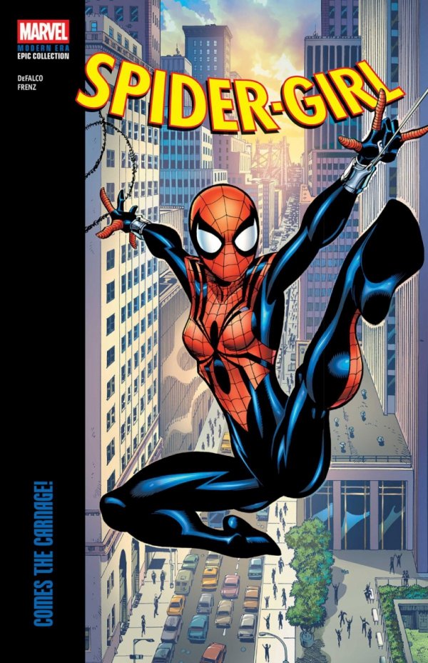 SPIDER-GIRL MODERN ERA EPIC COLLECTION COMES THE CARNAGE TP [9781302969776]