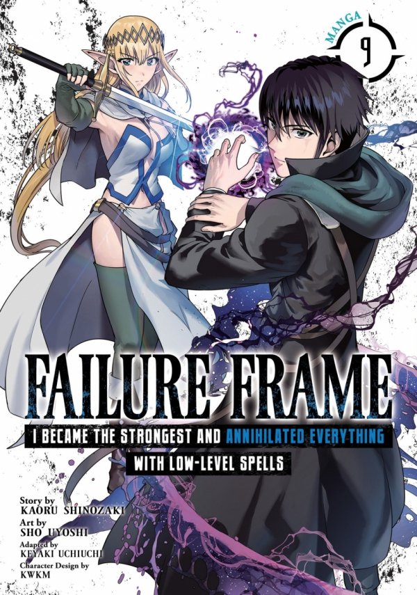 FAILURE FRAME I BECAME THE STRONGEST AND ANNIHILATED EVERYTHING WITH LOW-LEVEL SPELLS VOL 09 TP [9798891606326]