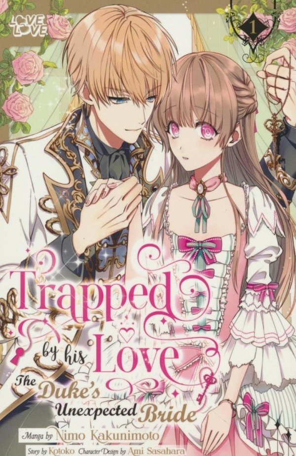 TRAPPED BY HIS LOVE THE DUKES UNEXPECTED BRIDE VOL 01 TP [9781427880567]