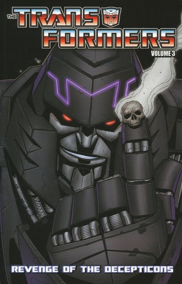 TRANSFORMERS VOL 03 REVENGE OF THE DECEPTICONS TP [9781600109812]