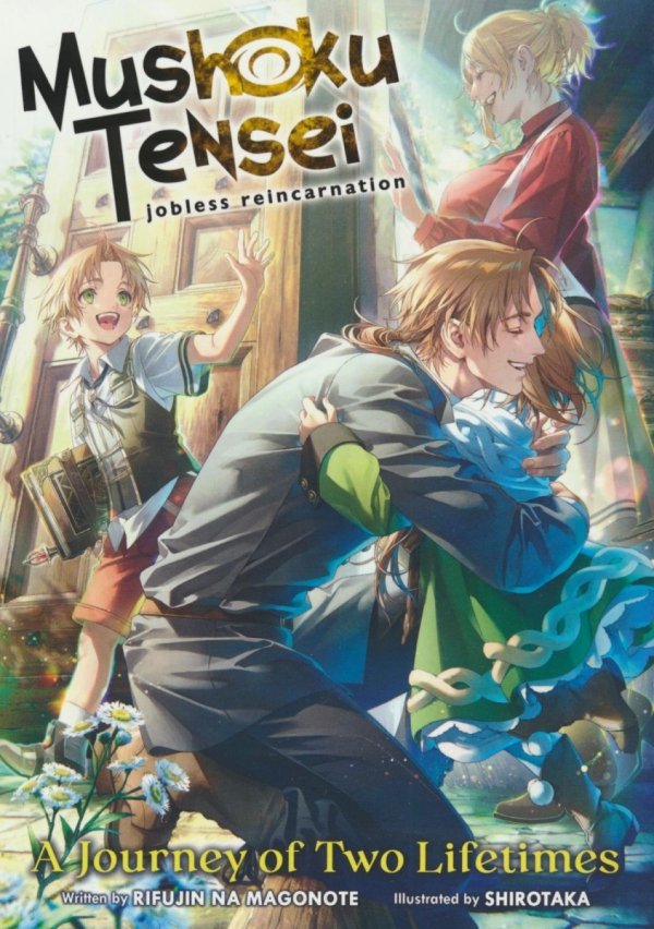 MUSHOKU TENSEI JOBLESS REINCARNATION A JOURNEY OF TWO LIFETIMES TP [9798891604872]