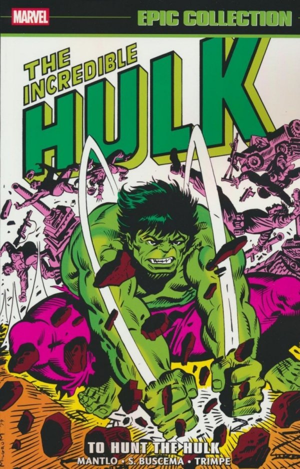 INCREDIBLE HULK EPIC COLLECTION TO HUNT THE HULK TP [9781302960582]