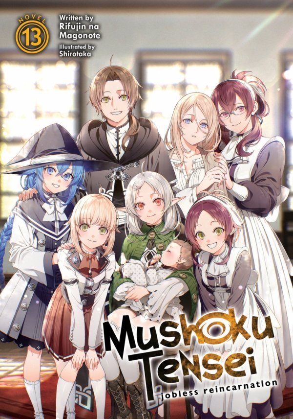 MUSHOKU TENSEI JOBLESS REINCARNATION LIGHT NOVEL VOL 13 TP [9781648273223]