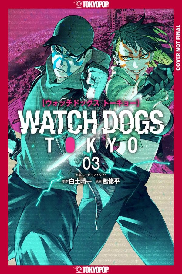 WATCH DOGS TOKYO VOL 03 TP [9781427878151]