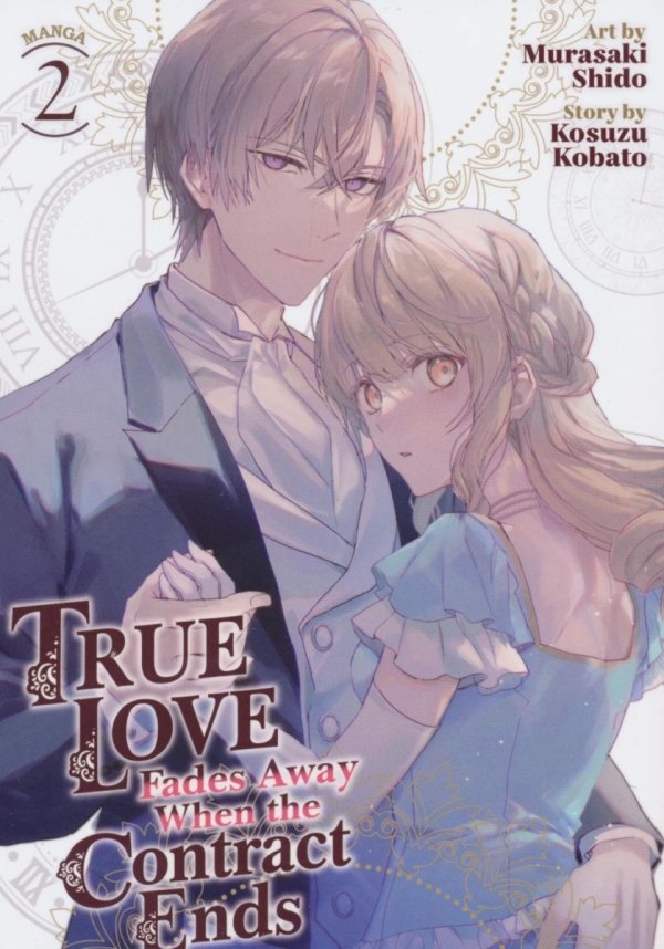 TRUE LOVE FADES AWAY WHEN THE CONTRACT ENDS VOL 02 TP [9798888437582]