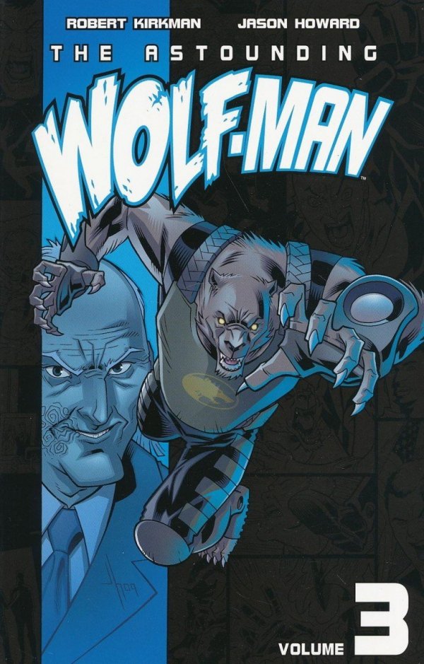 ASTOUNDING WOLF-MAN VOL 03 TP [9781607061113]