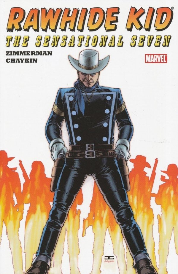 RAWHIDE KID THE SENSATIONAL SEVEN TP [9780785144311] **promocja TOMY**