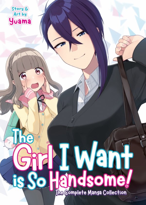 GIRL I WANT IS SO HANDSOME THE COMPLETE MANGA COLLECTION TP [9781648275975]