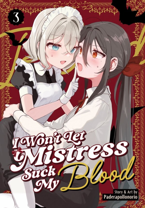 I WONT LET MISTRESS SUCK MY BLOOD VOL 03 TP [9798895614488]