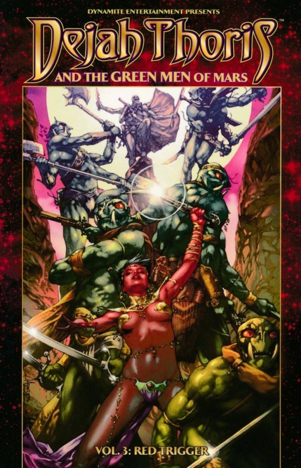 DEJAH THORIS AND THE GREEN MEN OF MARS VOL 03 RED TRIGGER TP [9781606905401] **promocja TOMY**
