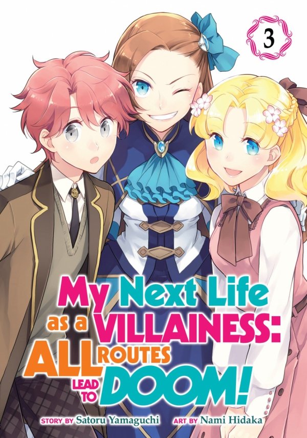 MY NEXT LIFE AS A VILLAINESS ALL ROUTES LEAD TO DOOM VOL 03 TP [9781645052302]