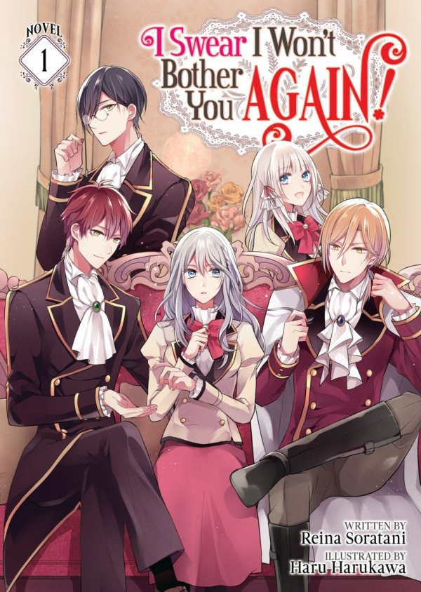 I SWEAR I WONT BOTHER YOU AGAIN LIGHT NOVEL VOL 01 TP [9781648274176]