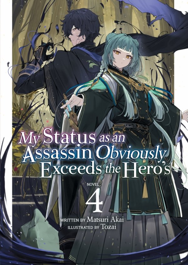 MY STATUS AS AN ASSASSIN OBVIOUSLY EXCEEDS THE HEROS LIGHT NOVEL VOL 04 TP [9781638581956]