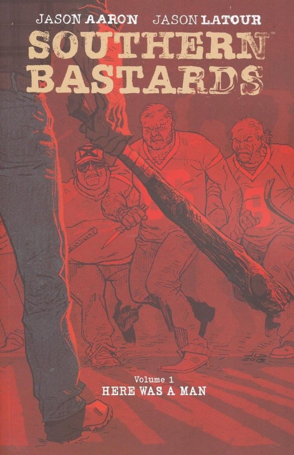 SOUTHERN BASTARDS VOL 01 HERE WAS A MAN TP [9781632150165]