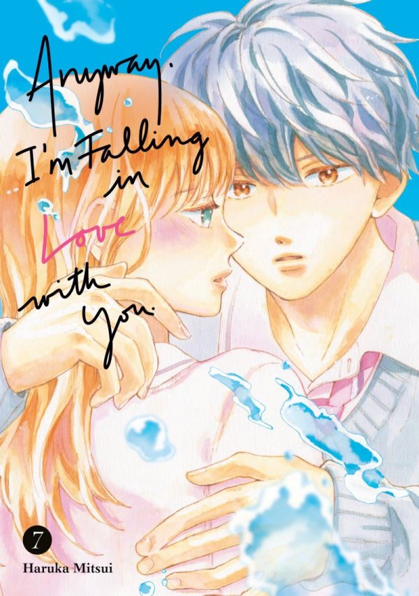 ANYWAY IM FALLING IN LOVE WITH YOU VOL 07 TP [9798888773215]