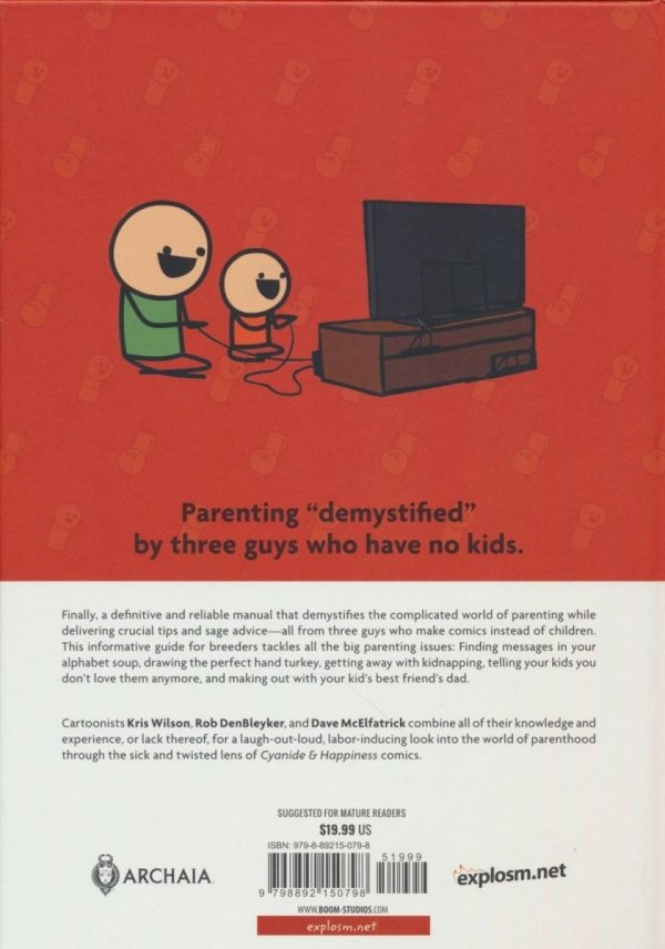 CYANIDE AND HAPPINESS A GUIDE TO PARENTING 20TH ANNIVERSARY HC [9798892150798]
