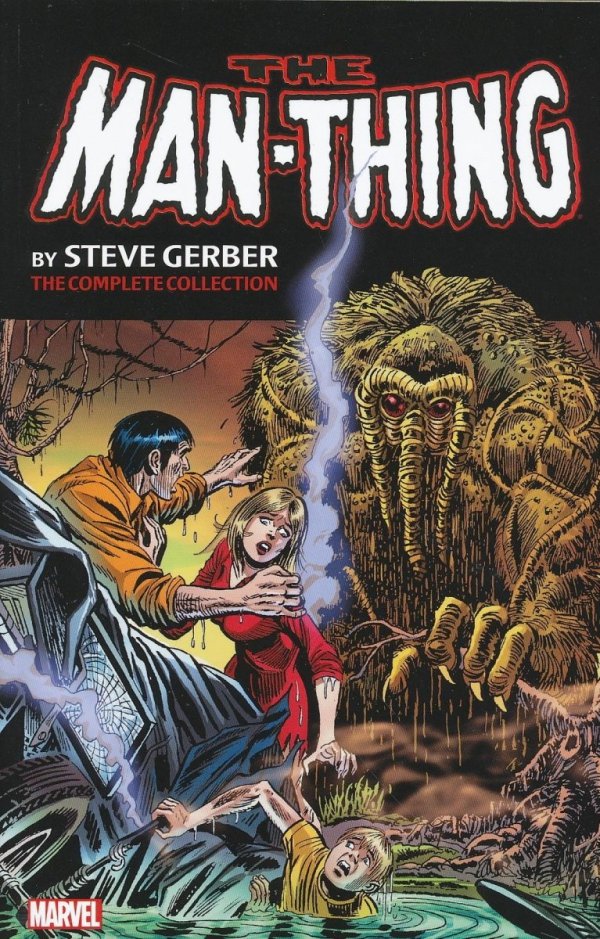 MAN-THING BY STEVE GERBER THE COMPLETE COLLECTION VOL 01 TP [9780785199052]
