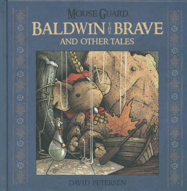 MOUSE GUARD BALDWIN BRAVE OTHER TALES HC [9781608864775]