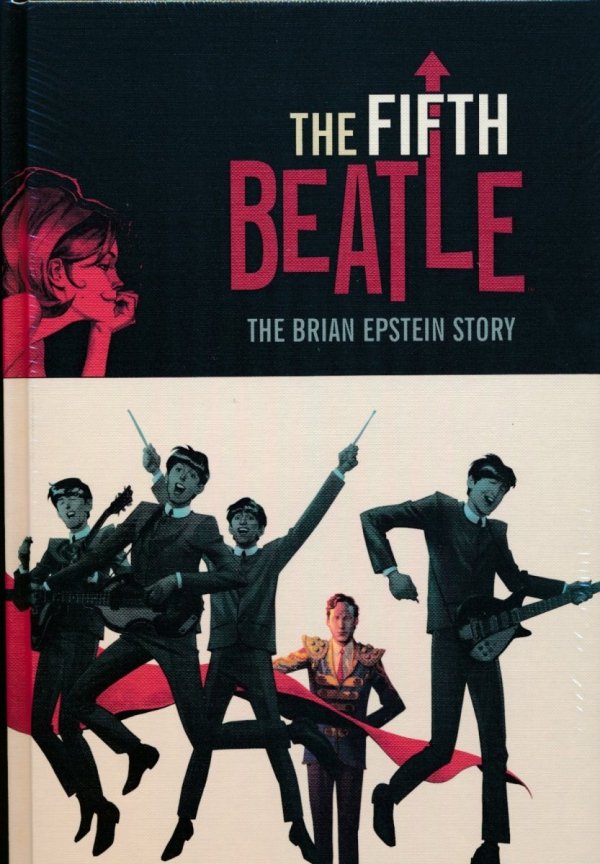 FIFTH BEATLE THE BRIAN EPSTEIN STORY LIMITED EDITION HC [9781616552657]