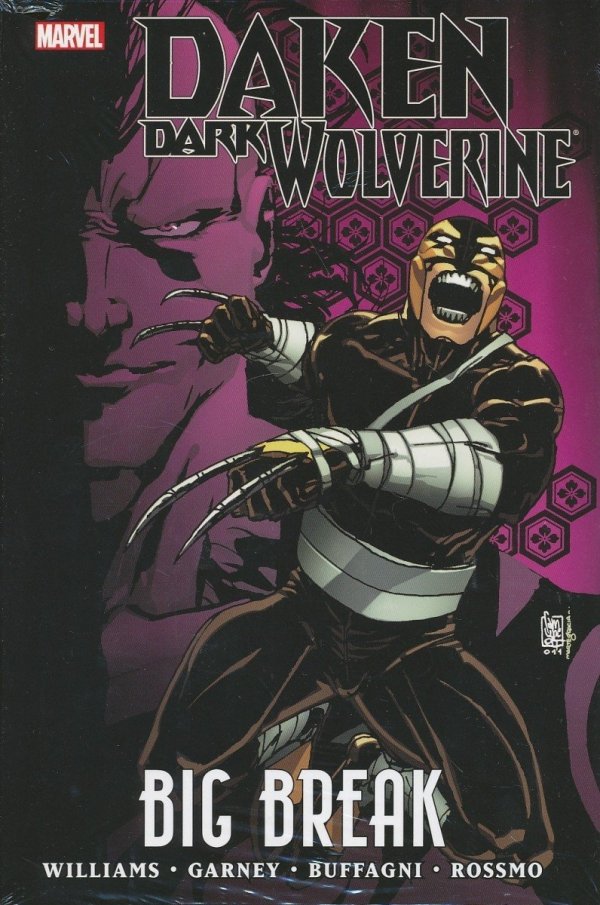 DAKEN DARK WOLVERINE BIG BREAK HC [9780785156734]