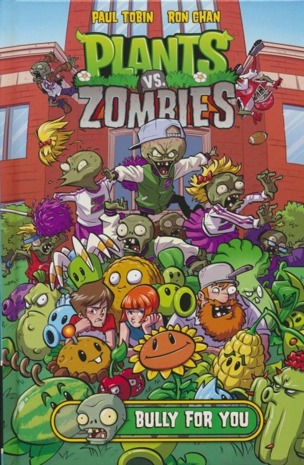 PLANTS VS ZOMBIES BULLY FOR YOU HC [9781616558895]