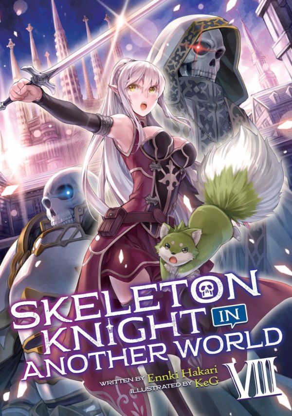 SKELETON KNIGHT IN ANOTHER WORLD LIGHT NOVEL VOL 08 TP [9781645059776]