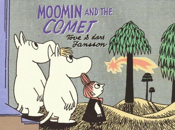 MOOMIN AND THE COMET TP [9781770461222]