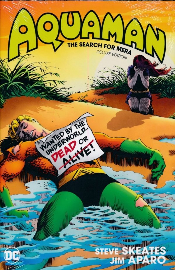 AQUAMAN THE SEARCH FOR MERA DELUXE EDITION HC [9781401285227]